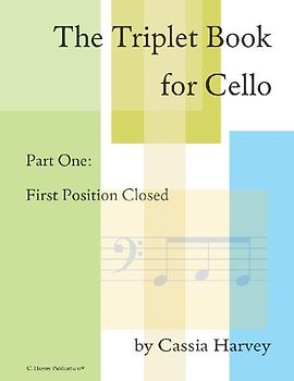 The Triplet Book for Cello Part One
