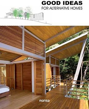 Good Ideas for Alternative Homes