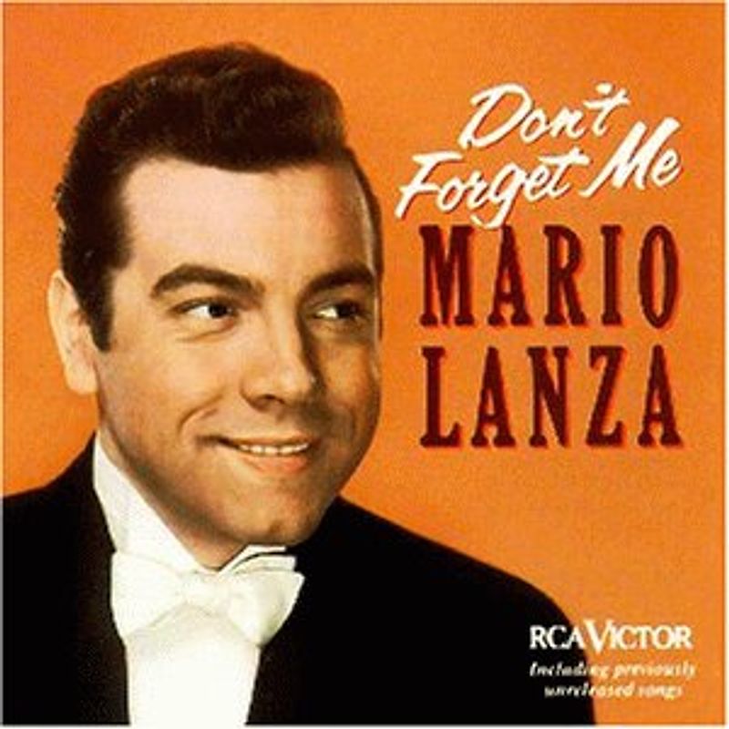 Mario Lanza - Mario Lanza-Don'T Forget Me