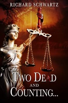 Two Dead and Counting...: The Underdog Detective Series
