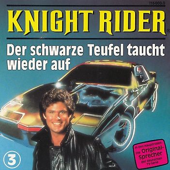 Knight Rider: Folge 3 - Der schwarze Teufel taucht wieder auf
