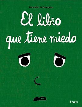 El libro que tiene miedo