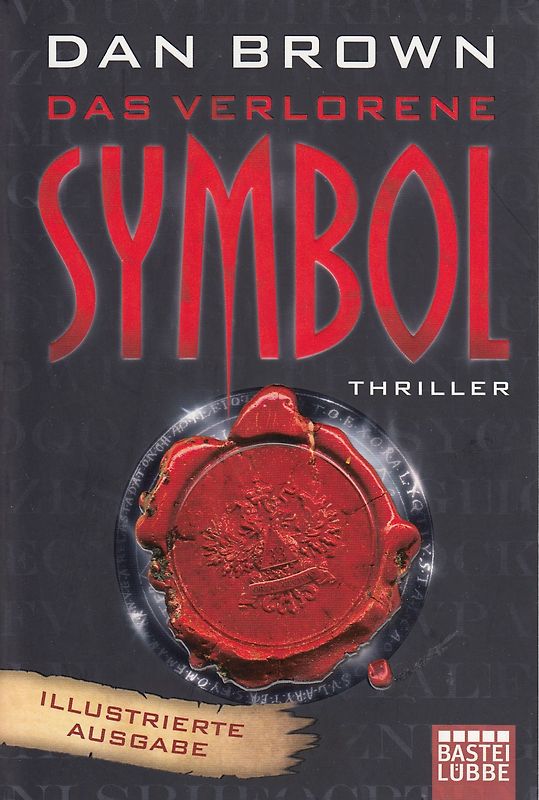 Das verlorene Symbol. Illustrierte Ausgabe. Robert Langdon, Bd. 3