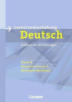 Diagnostische Tests - Deutsch - Nordrhein-Westfalen / 8. Schuljahr: Anforderungsstufe A - Arbeitsheft mit Lösungen