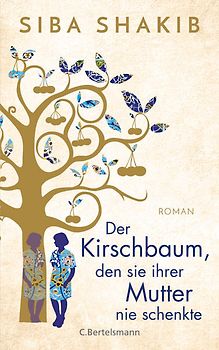 Der Kirschbaum, den sie ihrer Mutter nie schenkte