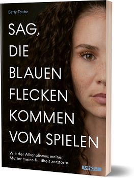 Sag, die blauen Flecke kommen vom Spielen