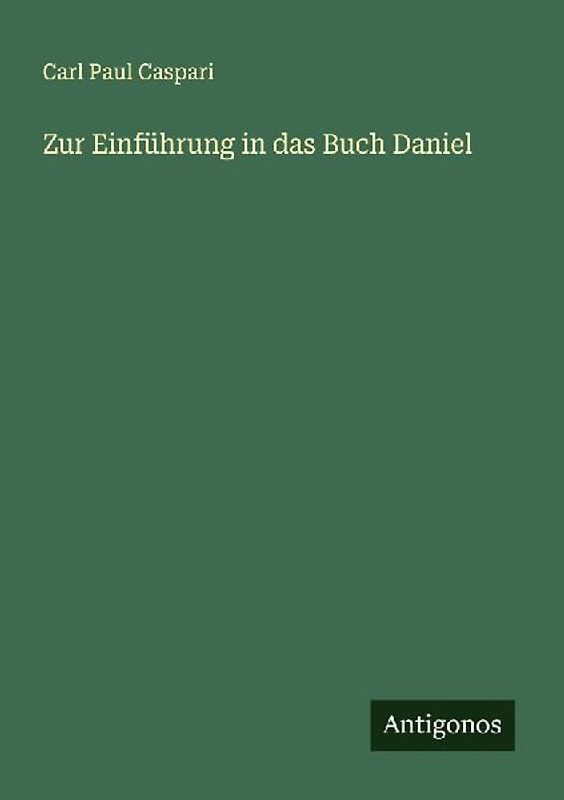 Zur Einführung in das Buch Daniel