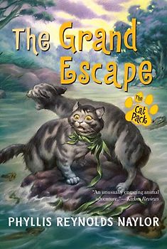 The Grand Escape (Cat Pack) - Naylor, Phyllis Reynolds