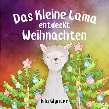 Das Kleine Lama Feiert Weihnachten