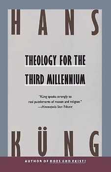 Theology for the Third Millennium