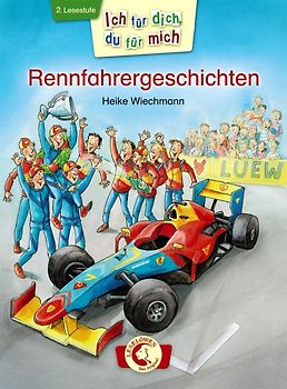 Ich für dich, du für mich - Rennfahrergeschichten
