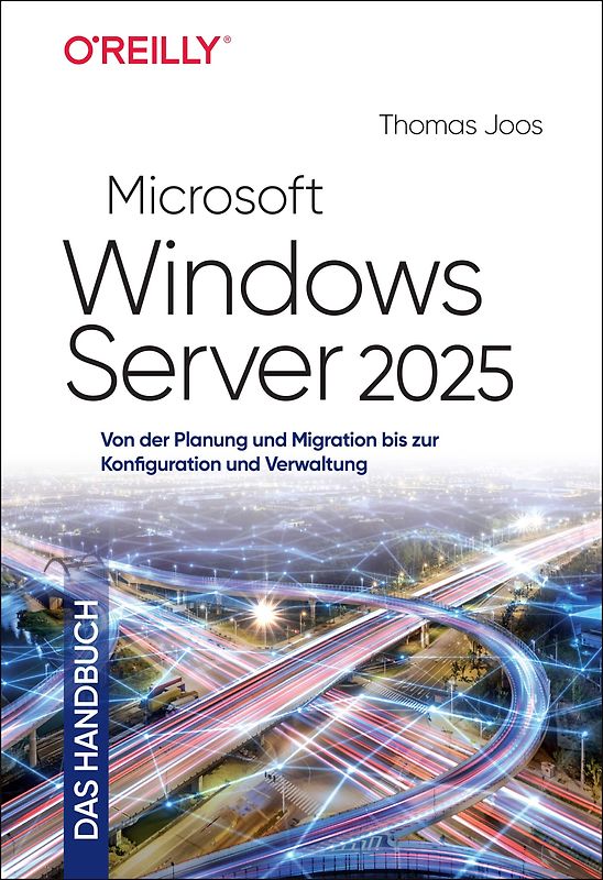 Microsoft Windows Server 2025 – Das Handbuch