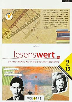 Lebenswert - 10.-13. Schuljahr: Ein roter Faden durch die Literaturgeschichte - Schulbuch - CD-ROM und Audio- CD auf einem Datenträger