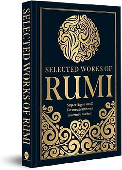 Selected Works of Rumi (Deluxe Hardbound Edition)