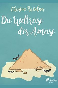 Die Weltreise der Ameise