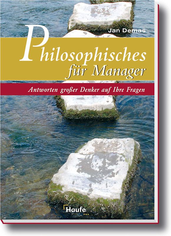Philosophisches für Manager