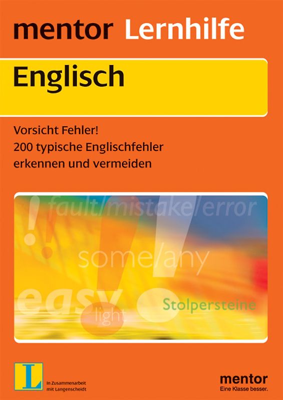Englisch Vorsicht Fehler!