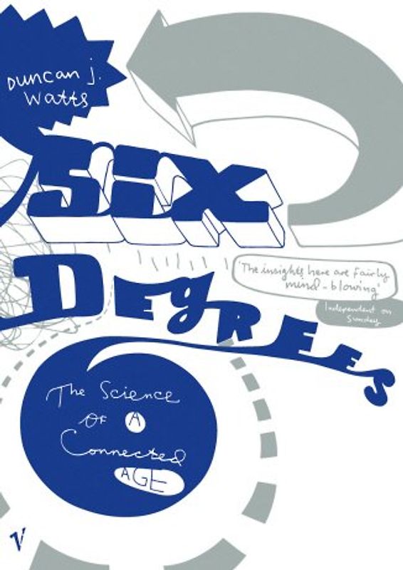 Six Degrees: The New Science of Networks - Duncan J Watts