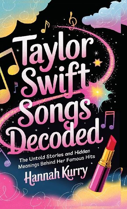 Taylor Swift Songs Decoded