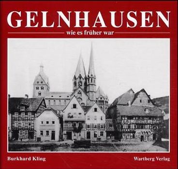 Gelnhausen - wie es früher war