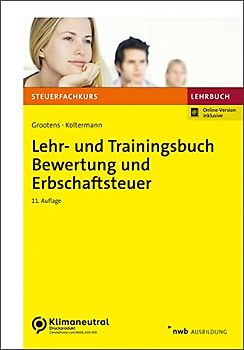 Lehr- und Trainingsbuch Bewertung und Erbschaftsteuer (Steuerfachkurs)