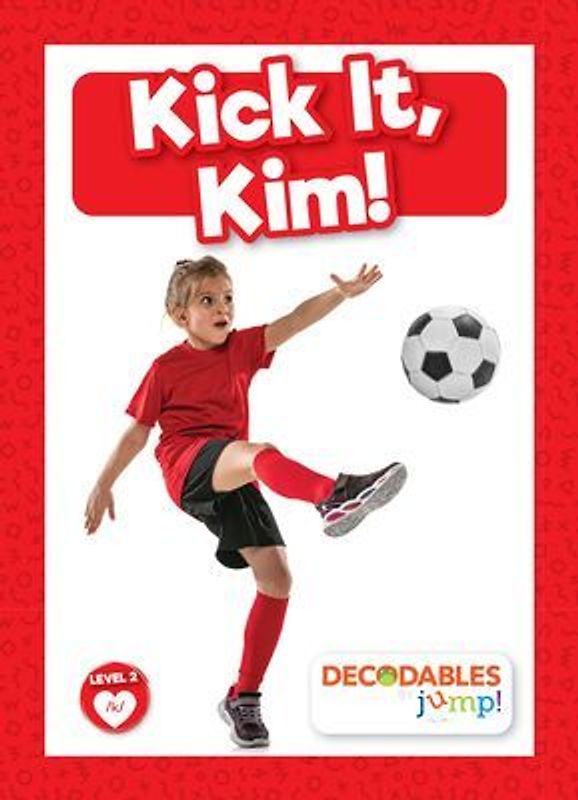 Kick It, Kim!