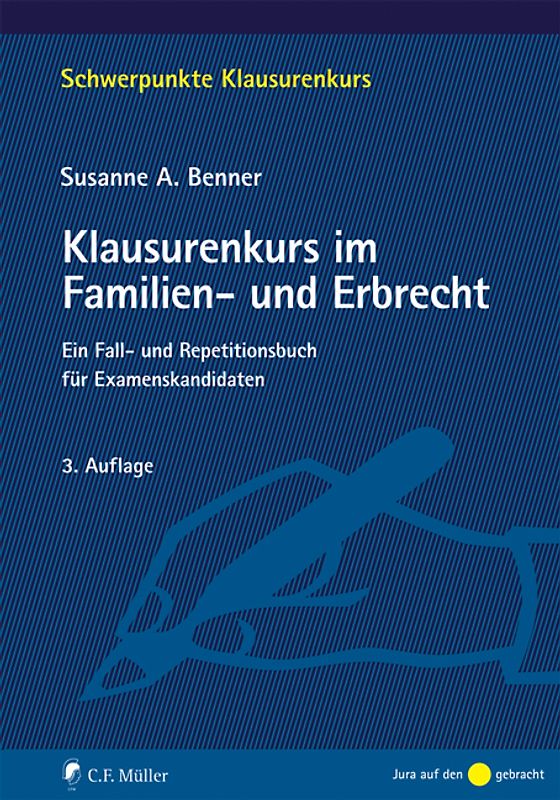 Klausurenkurs im Familien- und Erbrecht
