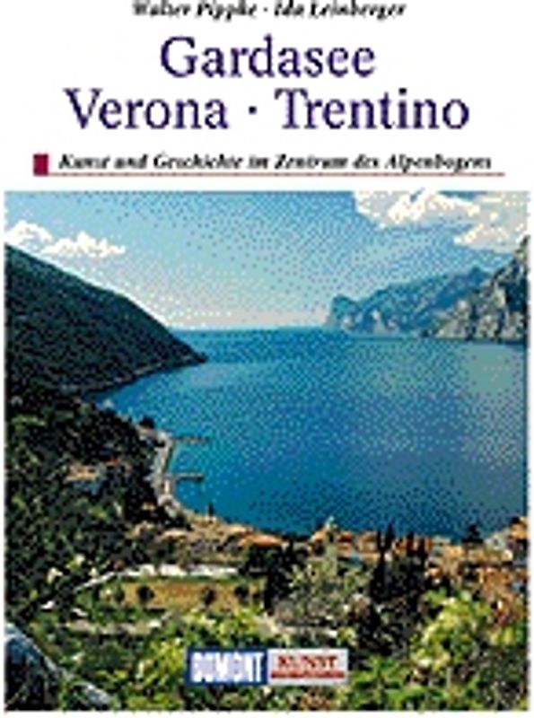 Gardasee, Verona, Trentino