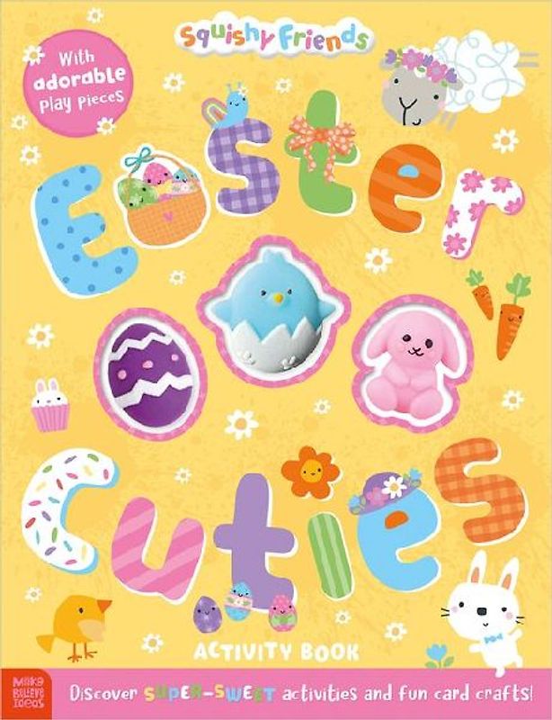 Squishy Friends: Easter Cuties Activity Book