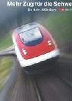 Mehr Zug für die Schweiz