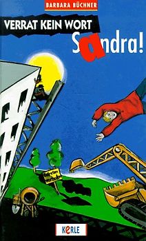 Verrat kein Wort, Sandra
