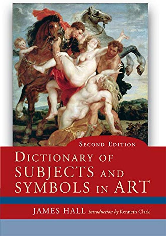 Dictionary of Subjects and Symbols in Art