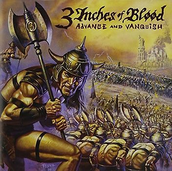 3 Inches of Blood - Advance and Vanquish