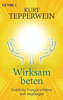 Wirksam beten
