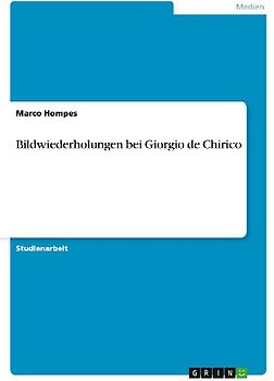Bildwiederholungen bei Giorgio de Chirico