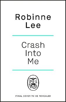 Crash Into Me
