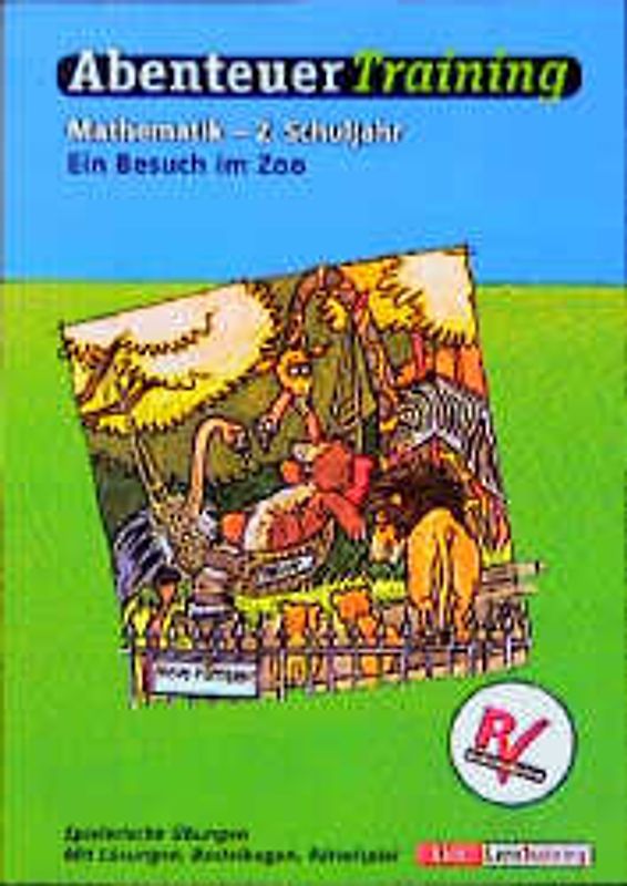 AbenteuerTraining Mathematik: Besuch im Zoo. Spielerische Übungen für das 2. Schuljahr