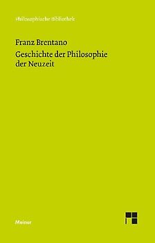 Geschichte der Philosophie der Neuzeit
