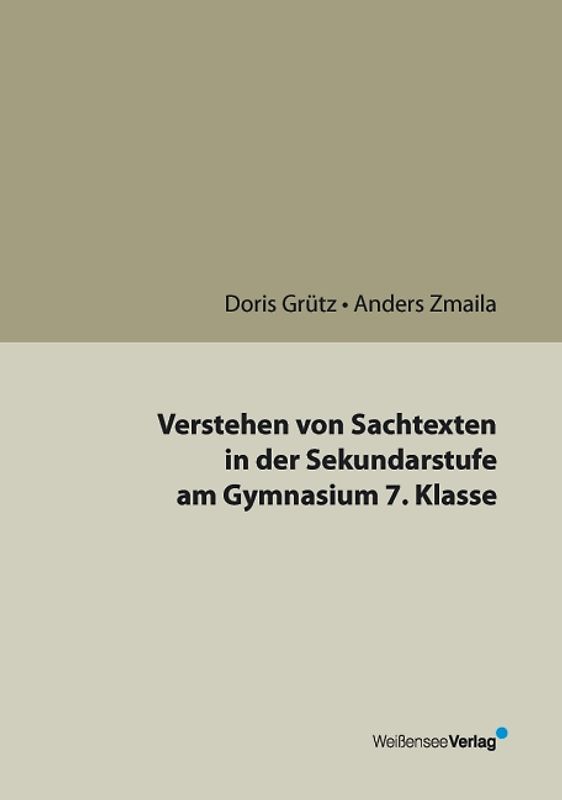 Verstehen von Sachtexten in der Sekundarstufe am Gymnasium 7. Klasse