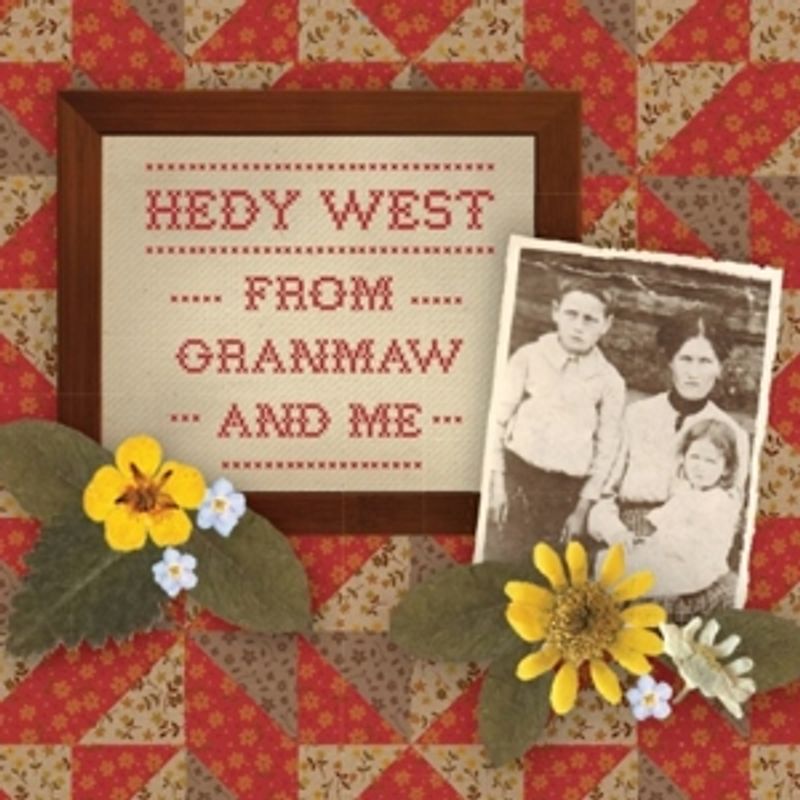 West,Hedi - From Granmaw And Me