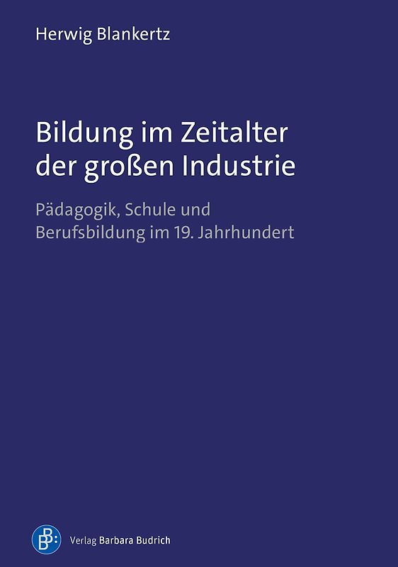 Bildung im Zeitalter der großen Industrie