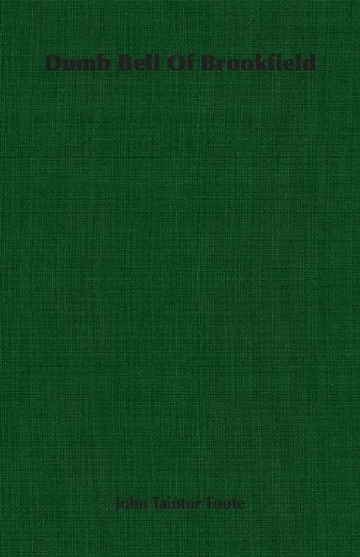 Dumb Bell Of Brookfield