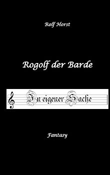 Rogolf der Barde, Live Rollenspiel, Dämonen, Hexen, Schutzamulette, Magier, Polizei, Harz, Höhlen, Brocken, Walpurgisnacht, Rituale, Speere, Armbrust