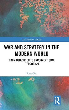 War and Strategy in the Modern World