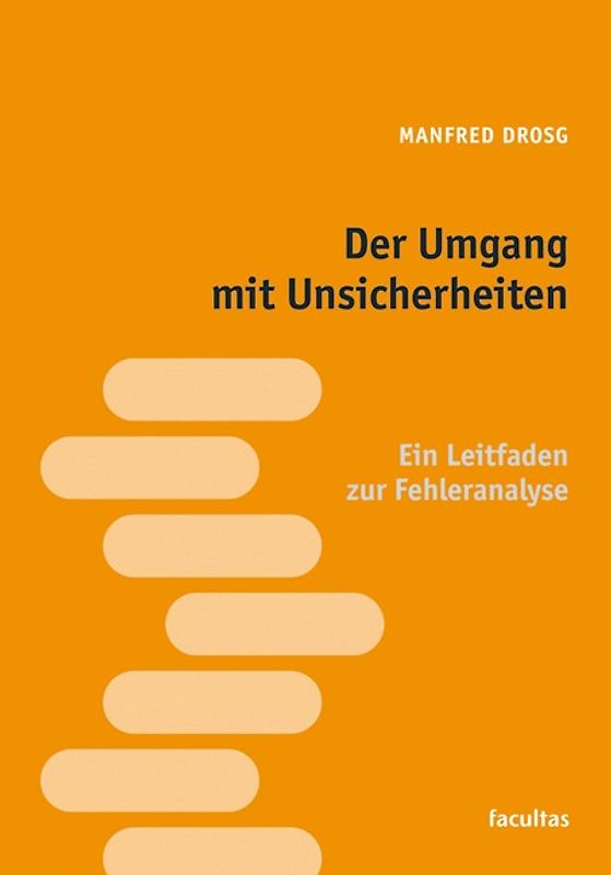 Der Umgang mit Unsicherheiten