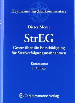 Strafrechtsentschädigung (StrEG)