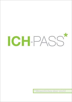 ICH-PASS Wesentliches über mich!