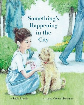 Something's Happening in the City