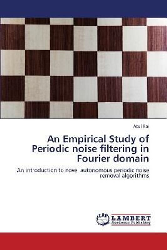 An Empirical Study of Periodic noise filtering in Fourier domain