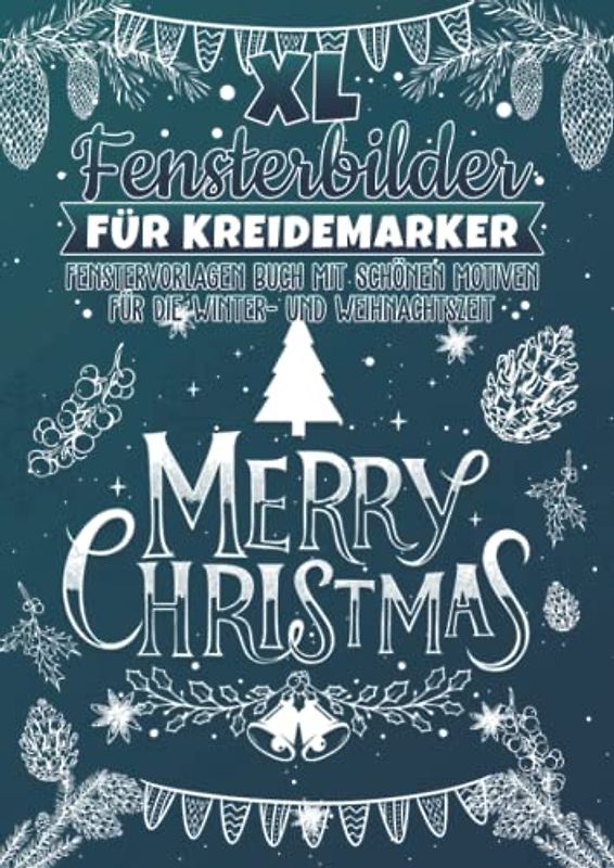 XL Fensterbilder für Kreidemarker, Winter & Weihnachten, ideal für die Adventszeit: Fensterbildvorlagen wiederverwendbar zum Bemalen mit dem abwischbaren Kreidestift!
